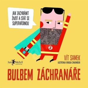 Bulbem záchranáře - Vít Samek