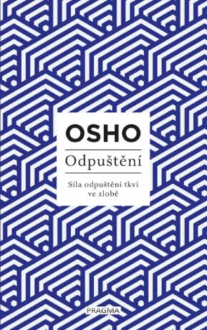 Odpuštění (Defekt) - Osho Rajneesh