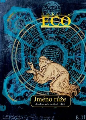 Jméno růže - Umberto Eco