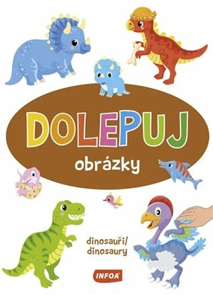 Dolepuj obrázky - dinosauři / dinosaury (CZ/SK vydanie)