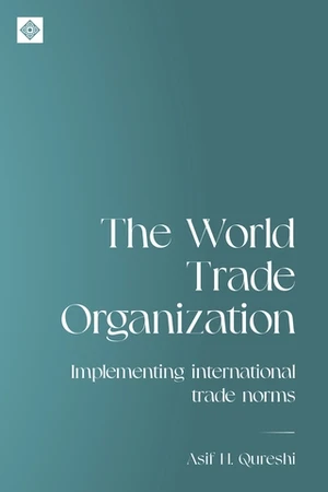 The World Trade Organization