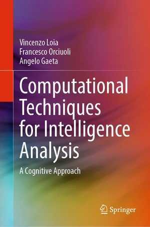 Computational Techniques for Intelligence Analysis