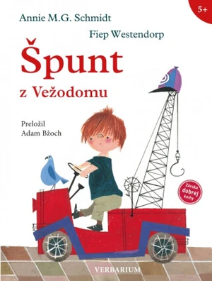 Špunt z Vežodomu - Annie M. G. Schmidt, Fiep Westendorp