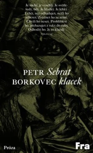 Sebrat klacek - Petr Borkovec