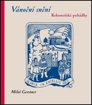 Vánoční snění - Miloš Gerstner, Kateřina Krausová