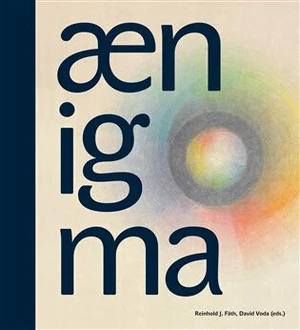 Aenigma / One Hundred Years of Anthroposophical Art - David Voda, Reinhold J. Fäth