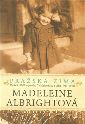 Pražská zima - Madeleine Albrightová