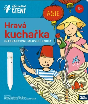 Hravá kuchařka Asie - Kouzelné čtení Albi