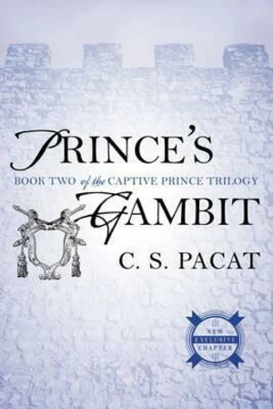 Prince´s Gambit : Book Two of the Captive Prince Trilogy (Defekt) - C.S. Pacat