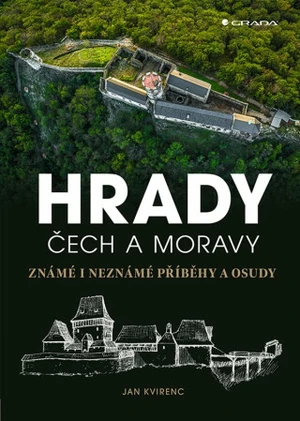 Hrady Čech a Moravy - Jobe Makar, Jan Kvirenc