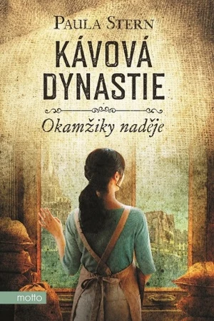 Kávová dynastie - Okamžiky naděje - Paula Stern - e-kniha