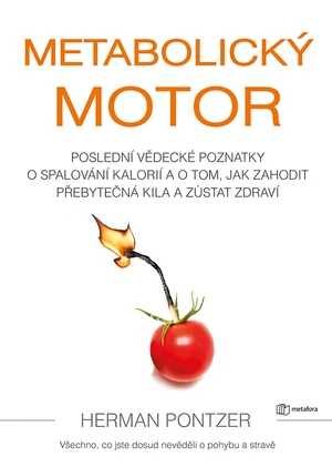 Kniha: Metabolický motor od Pontzer Herman