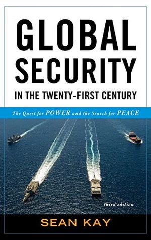 Global Security in the Twenty-First Century