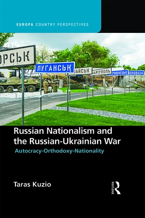 Russian Nationalism and the Russian-Ukrainian War