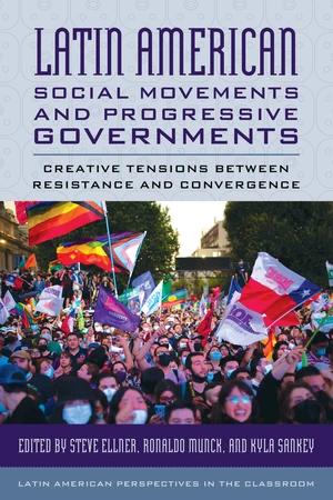 Latin American Social Movements and Progressive Governments