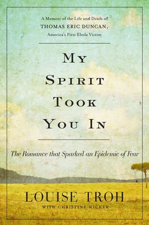 My Spirit Took You In