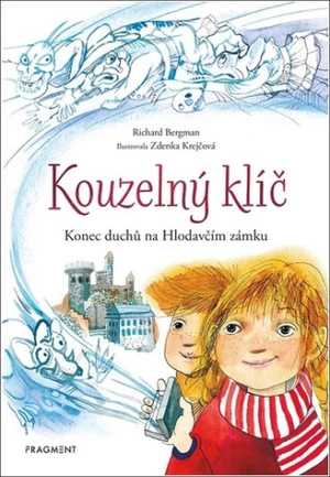 Kouzelný klíč – Konec duchů na Hlodavčím zámku - Richard Bergman