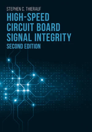 High-Speed Circuit Board Signal Integrity