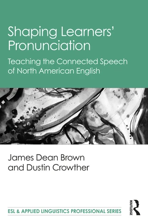 Shaping Learnersâ Pronunciation