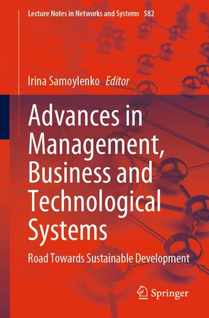 Advances in Management, Business and Technological Systems