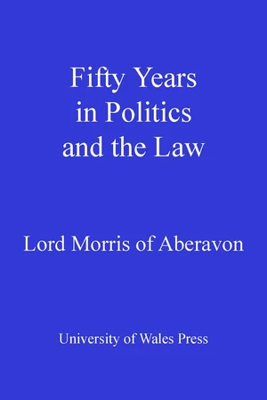 Fifty Years in Politics and the Law