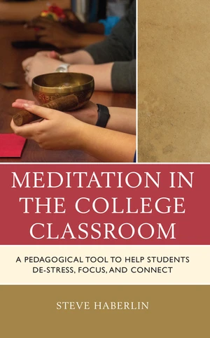 Meditation in the College Classroom