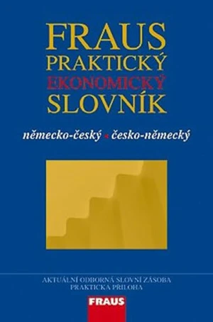 Fraus Praktický ekonomický slovník německo-český česko-německý