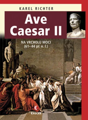 Ave Caesar II - Karel Richter