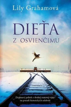 Dieťa z Osvienčimu - Lily Graham