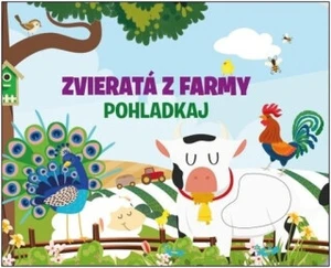 Zvieratá z farmy - Fiona Huisman