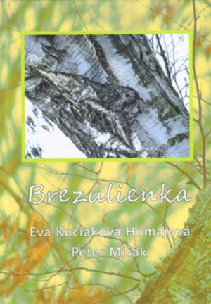 Brezulienka - Peter Mišák, Eva Kuciaková Humajová