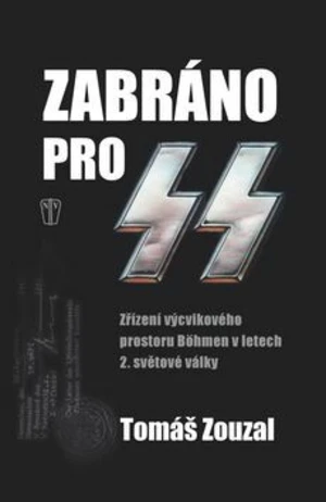 Zabráno pro SS - Tomáš Zouzal