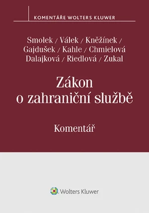 Zákon o zahraniční službě. Komentář - autorů - e-kniha