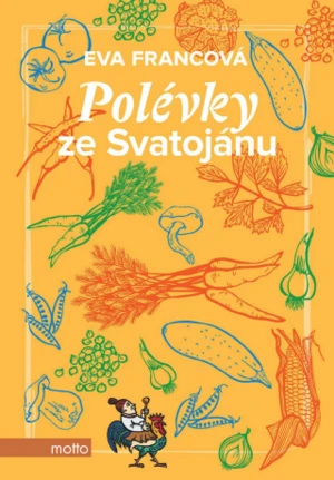 Polévky ze Svatojánu - Eva Francová - e-kniha