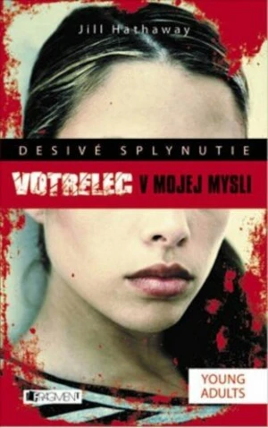 Desivé splynutie – Votrelec v mojej mys - Jill Hathaway, Peter Sabo - e-kniha