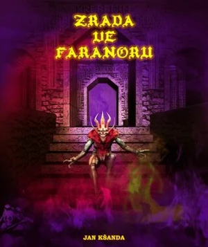 Zrada ve Faranoru - Jan Kšanda - e-kniha