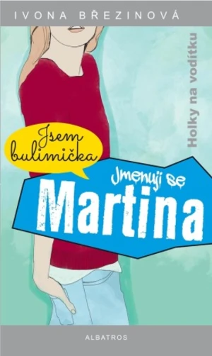 Jmenuji se Martina - Ivona Březinová - e-kniha