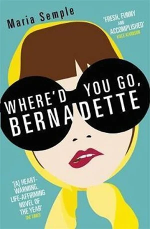 Where´d You Go, Bernadette - Maria Sempleová