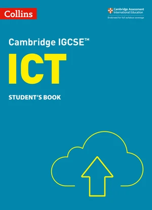 Cambridge IGCSEâ¢ ICT Student's Book (Collins Cambridge IGCSEâ¢)