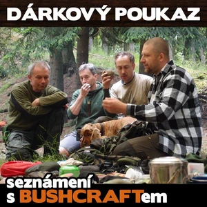 JUBÖ DÁRKOVÝ POUKAZ: Bushcraft víkend 2022 - seznámení s Bushcraftem