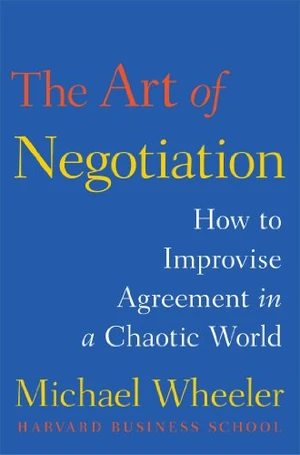 The Art of Negotiation