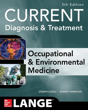 CURRENT Occupational and Environmental Medicine 5/E