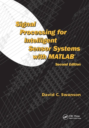 Signal Processing for Intelligent Sensor Systems with MATLAB