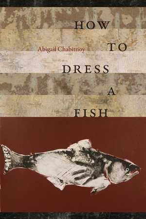 How to Dress a Fish