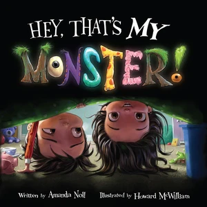 Hey, That's MY Monster!