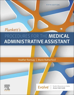 Plunkett's Procedures for the Medical Administrative Assistant