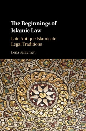 The Beginnings of Islamic Law