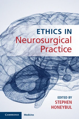 Ethics in Neurosurgical Practice