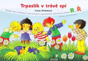 Trpaslík v trávě spí - Věty k nacvičování a upevňování výslovnosti hlásek R a Ř