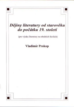 Dějiny literatury od starověku do počátku 19. století